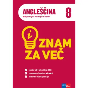 iZnam za več - Angleščina 8