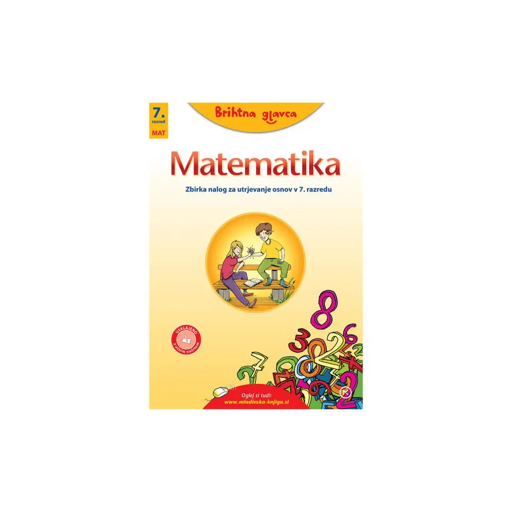 BRIHTNA GLAVCA - Utrjevanje matematike 7