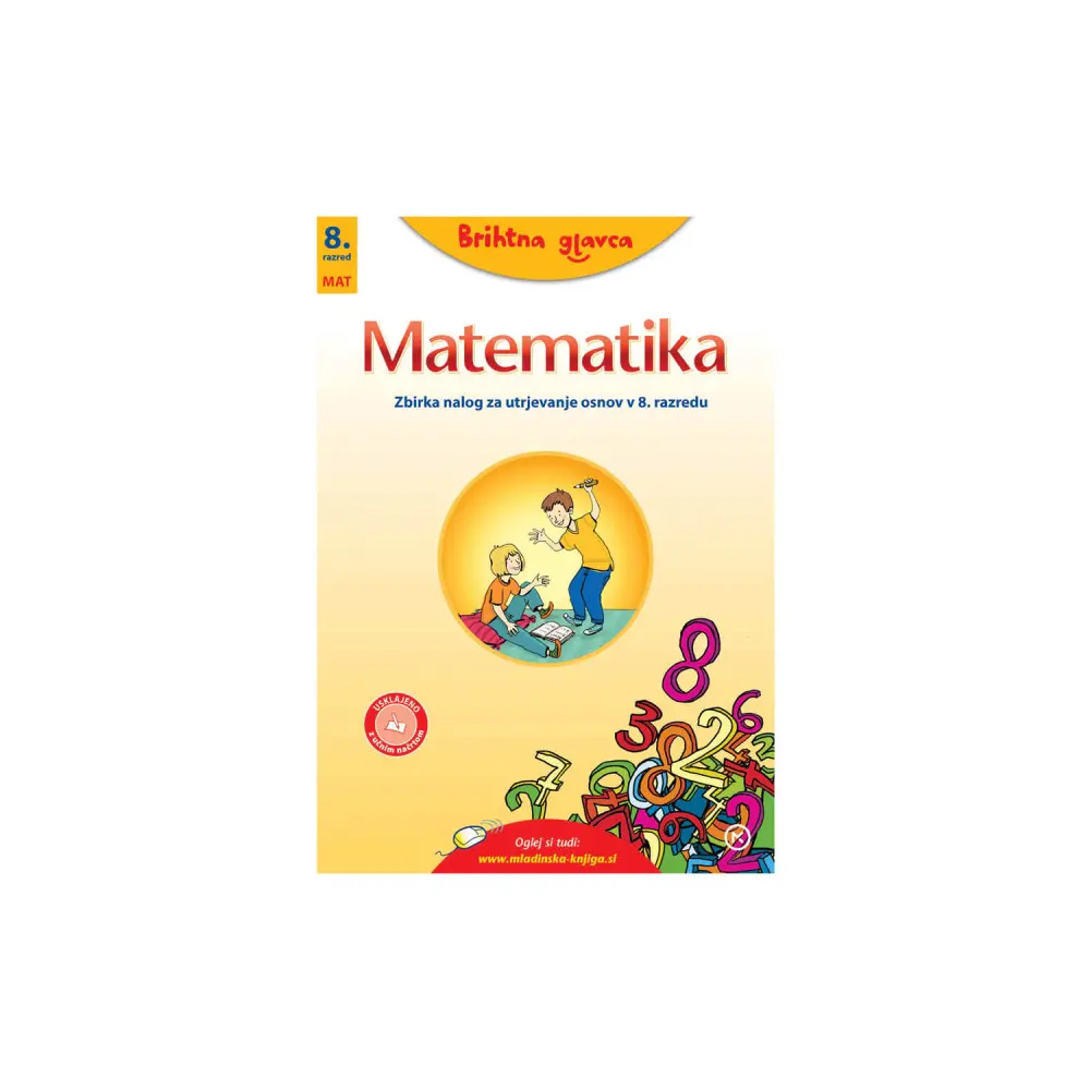 BRIHTNA GLAVCA - Utrjevanje matematike 8