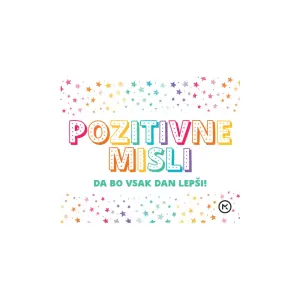 KOLEDAR VEČNI - Pozitivne misli